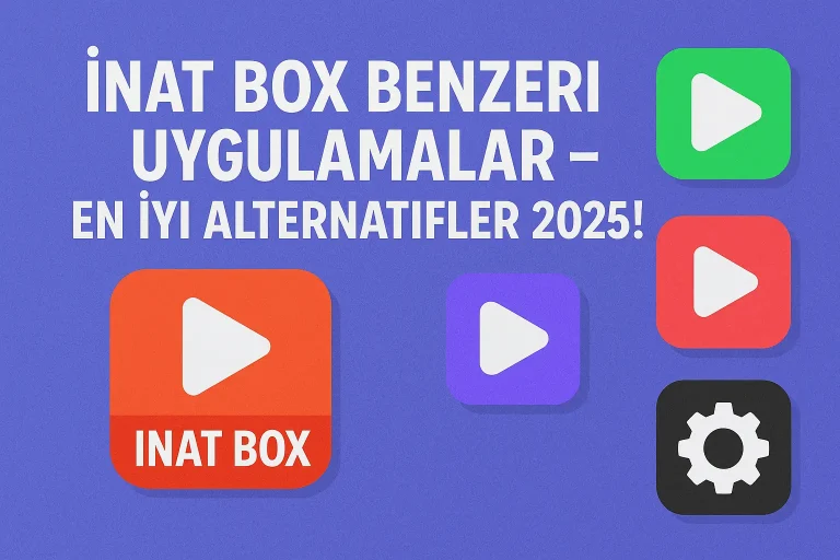 İnat Box Benzeri Uygulamalar